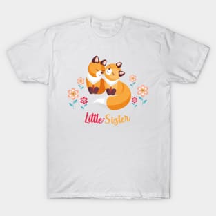 Cute Fox Siblings Gift for Little Sister T-Shirt